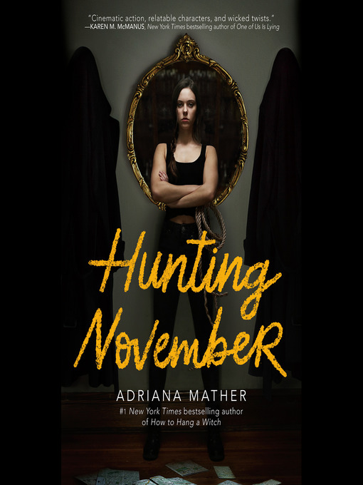 Title details for Hunting November by Adriana Mather - Available